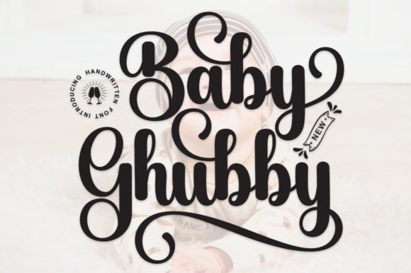Baby Ghubby: A Font for Modern Branding
