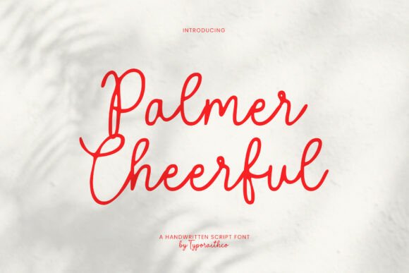 Palmer Cheerful: Elevating Design with Handwritten Charm